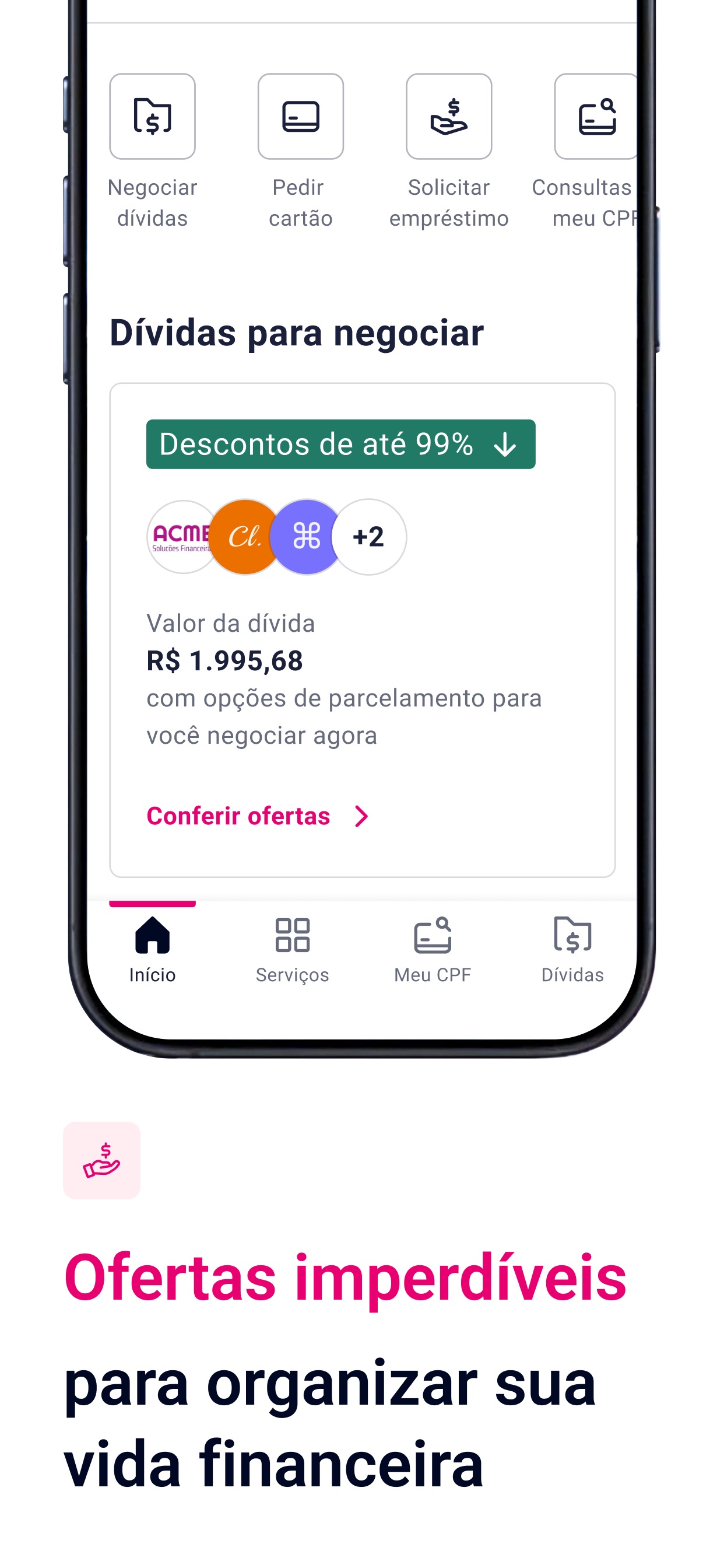 Captura de ecrã 2 da app Serasa: Consulta CPF e Score